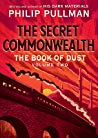 The Secret Commonwealth (The Book of Dust, #2)