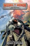Leo Thorsness: Vietnam: Valor in the Sky (Medal of Honor series)