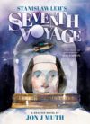 Stanislaw Lem’s The Seventh Voyage