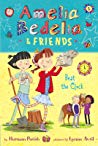 AMELIA BEDELIA AND FRIENDS Beat the Clock (Book 1)