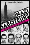 Nazi saboteurs Hitler’s secret attack on America