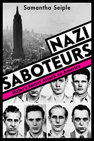 Nazi Saboteurs: Hitler's Secret Attack on America (Scholastic Focus): Hitler's Secret Attack on America