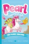 Pearl: The Flying Unicorn