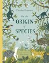 Charles Darwin’s On the Origin of the Species