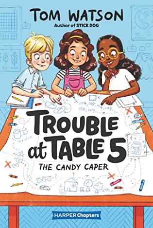 The Candy Caper (Trouble at Table 5, #1)
