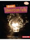 Great Invention Fails