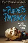 Puppet’s Payback and Other Chilling Tales