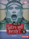 What Are Satire and Parody?