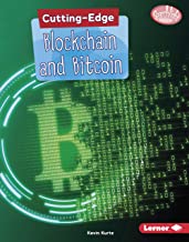 Cutting-Edge Blockchain and Bitcoin