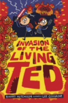 Invasions of the Living Ted