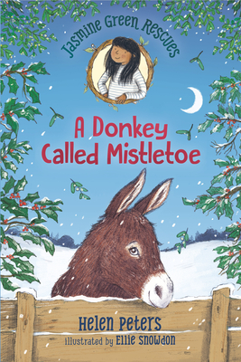 A Donkey Called Mistletoe (Jasmine Green #10)