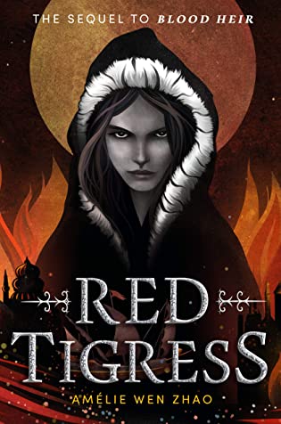 Red Tigress (Blood Heir Trilogy, #2)