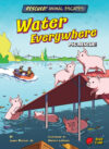 Water Everywhere: Pig Rescue