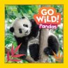Go Wild: Pandas