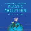 An Earth-bot’s solution to plastic pollution