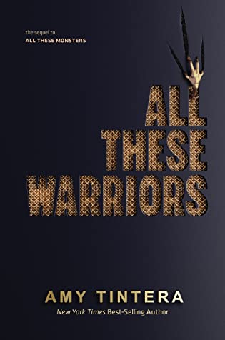 All These Warriors (Monsters, #2)