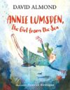 Annie Lumsden:  The Girl From the Sea
