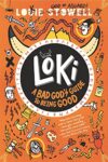 Loki: A Bad God’s Guide to Being Good