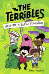 The Terribles: Welcome to Stubtoe Elementary