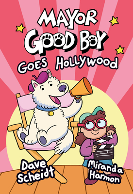 Mayor Good Boy: A Graphic Novel