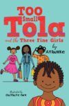 Two Small Tola and the Three Fine Girls