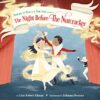 American Ballet Theater Presents: The Night Before The Nutcracker