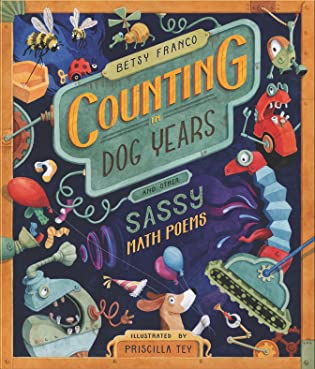 Counting in Dog Years and Other Sassy Math Poems