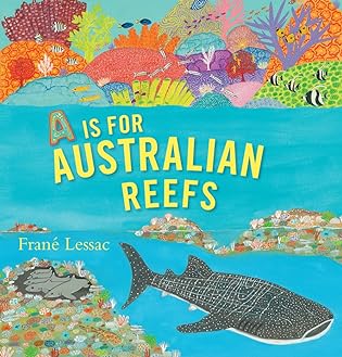 A is for Australian Reefs
