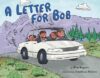 A Letter for Bob
