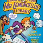 Escape from Mr. Lemoncello’s Library: the Graphic Novel