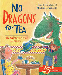 No Dragons for Tea: Fire Safety for Kids {and Dragons}