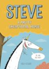 Steve: A Pretty Exceptional Horse