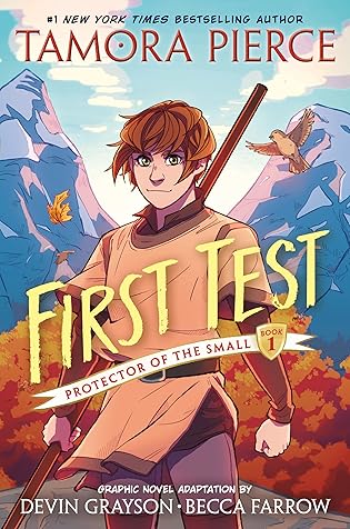 First Test Graphic Novel (Protector of the Small, #1)