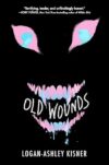 Old Wounds