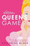 A Queen’s Game