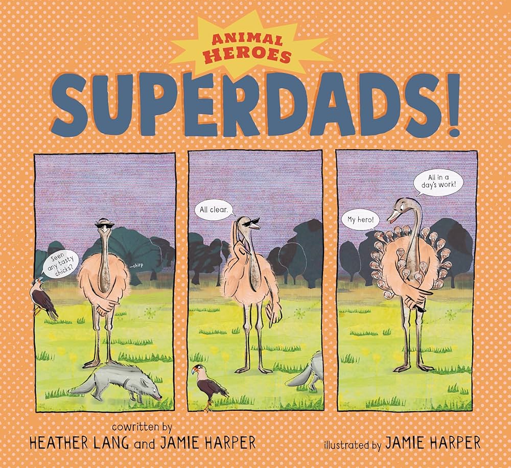 Superdads!: Animal Heroes