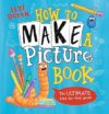 How To Make A Picture Book: A Step-by-Step Guide