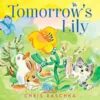 Tomorrow’s Lily