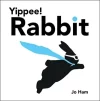 Yippee! Rabbit Yippee! Rabbit