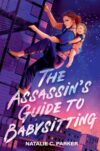 The Assassin’s Guide to Babysitting