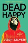 Dead Happy (HappyHead #2)