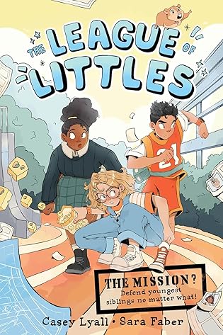 The League of Littles: A Graphic Novel