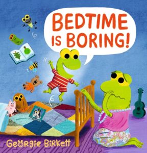 Bedtime is Boring!