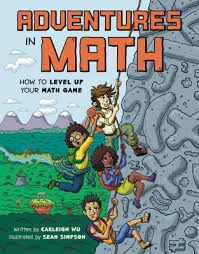 Adventures in Math: How to Level Up Your Math Game