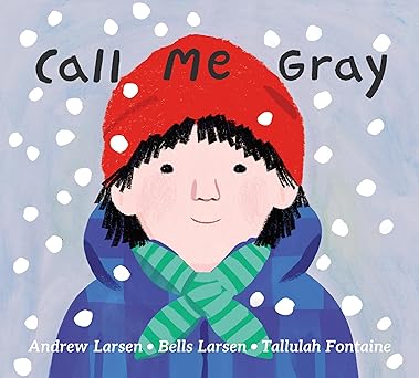 Call Me Gray