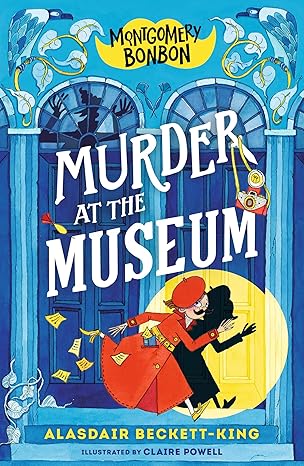 Murder at the Museum (Montgomery Bonbon #1)