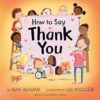 How to Say Thank You