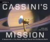 Cassini’s Mission: a spacecraft, a tiny moon, and the search for life beyond Earth