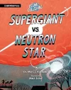 Cosmic Collisions: Supergiant vs. Neutron Star