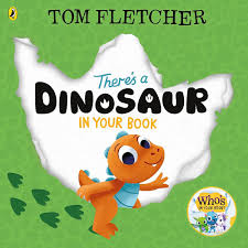 There's a Dinosaur in Your Book (Who's In Your Book?)
